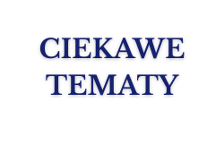 ciekawe tematy