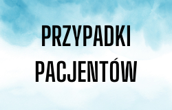 przypadki pacjentów