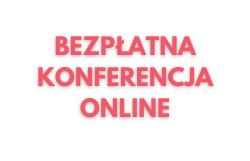 Bezpłatna konferencja online